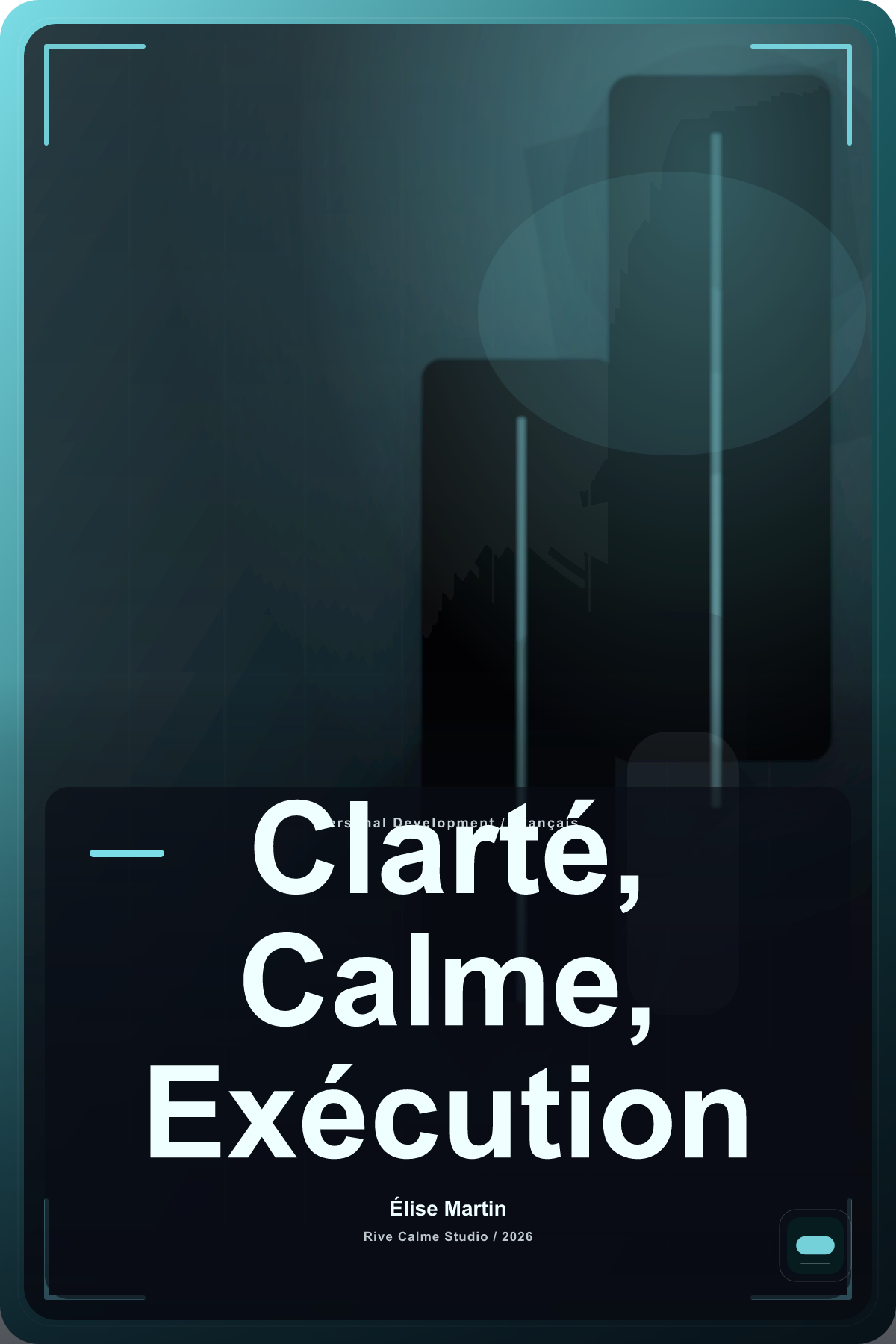 Clarté, Calme, Exécution cover