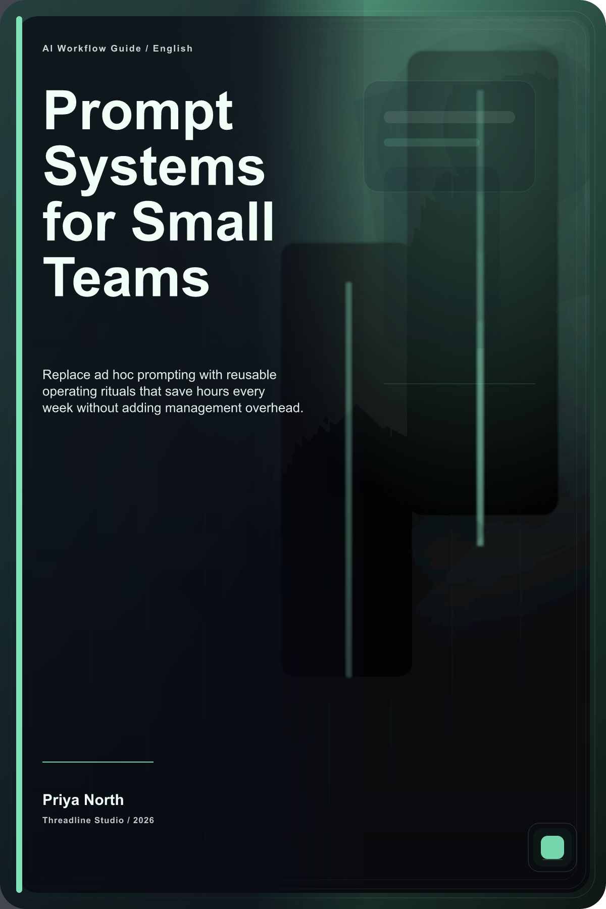 Prompt Systems for Small Teams cover